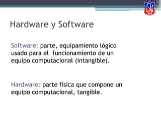 También está definida como el procesamiento Automático de la información.InformáticaEntrada  : captación de la información. 