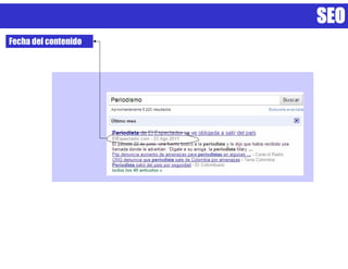 SEO
Fecha del contenido
 