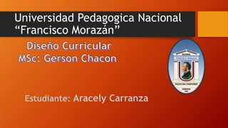 Universidad Pedagogica Nacional
“Francisco Morazán”
 