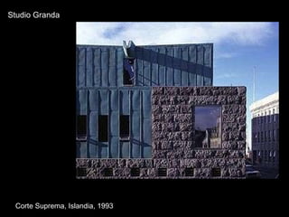 Studio Granda Corte Suprema, Islandia, 1993 
