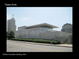 Tadao Ando Pulitzer Foundation Building, 2001 