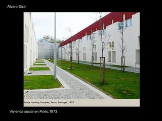 Alvaro Siza Vivienda social en Porto,1973 