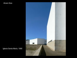 Alvaro Siza Iglesia Santa María, 1990 