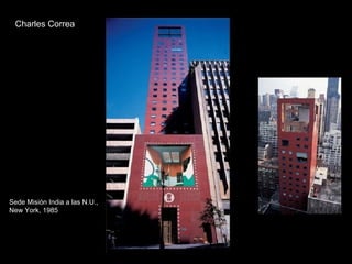 Charles Correa Sede Misión India a las N.U., New York, 1985 