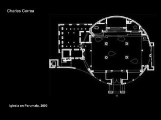 Charles Correa Iglesia en Parumala, 2000 