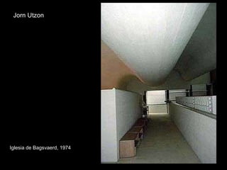 Jorn Utzon Iglesia de Bagsvaerd, 1974 