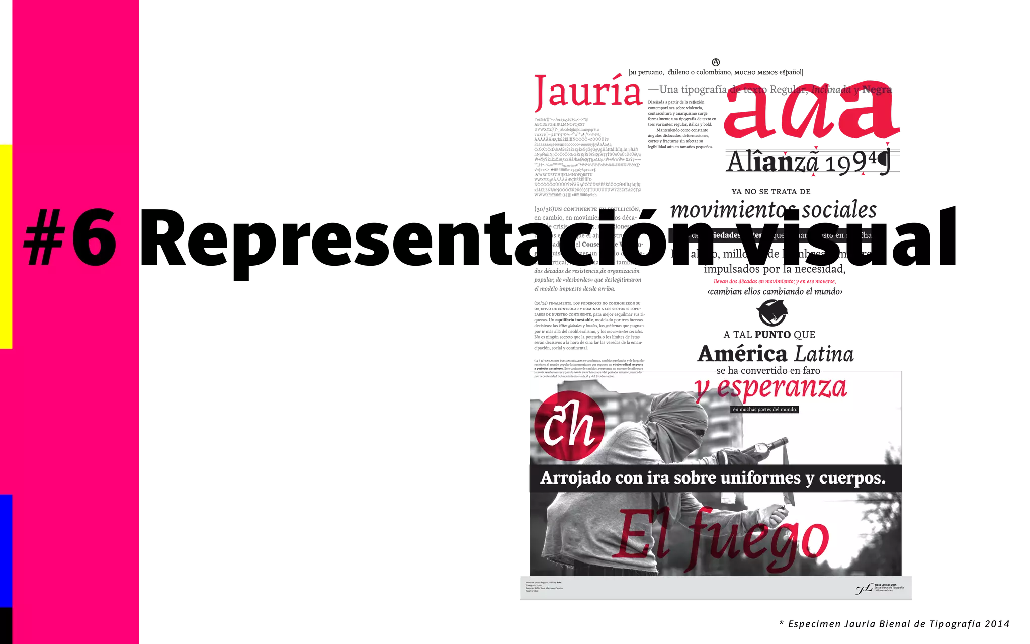 Tipos Latinos 2014 
Sexta Bienal de Tipografía 
Latinoamericana 
Nombre: Jauría Regular, Itálica y Bold 
Categoría: Texto 
Autor/es: Pablo René Marchant Catalán 
País/es: Chile 
Jauría—Una tipografía de texto Regular, Inclinada y Negra 
!”#$%&’()*+,-./0123456789:;<=>?@ 
ABCDEFGHIJKLMNOPQRST 
UVWXYZ[]^_`abcdefghijklmnopqrstu 
vwxyz{|}~¡¢£¤¥¦§¨©ª«¬ ®¯°±²³´μ¶·¸¹º»¼½¾¿ 
ÀÁÂÃÄÅÆÇÈÉÊËÌÍÎÏÑÒÓÕÖ×ØÙÚÛÜÝÞ 
ßàáâãäåæçèéêëìíîïðñòóôõö÷øùúûüýþÿAaAaAa 
CcCcCcCcDdCDEeEeEeEeEeGgGgGgUVHhYZIiIiIiIiIıklJŁłN 
nrsNnvwxOoOoOoOEoeRrRrSsSsSsŠš
 