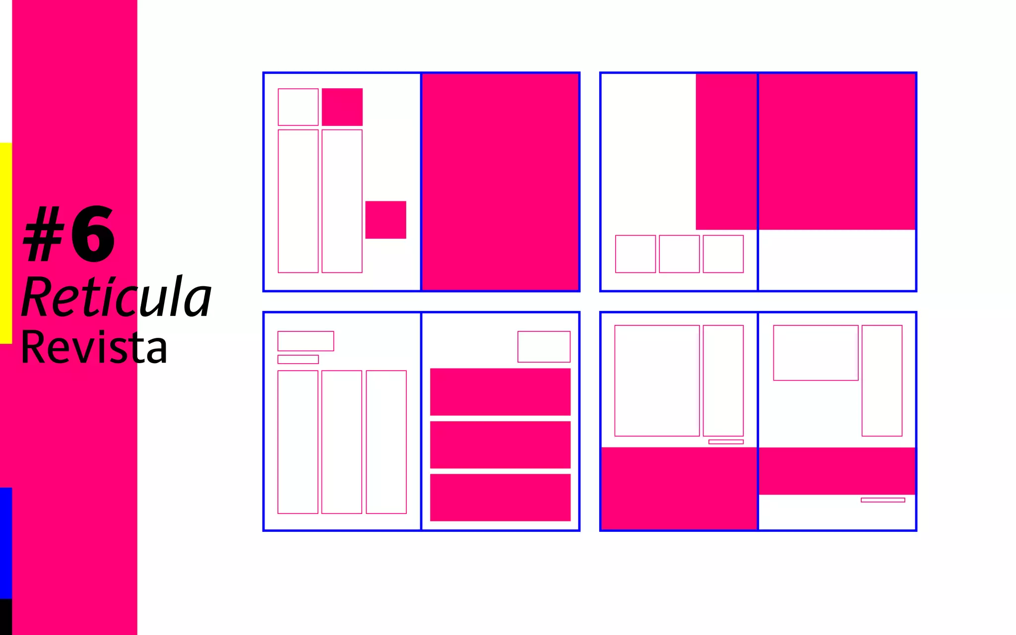 #6 
Retícula 
Libro 
 