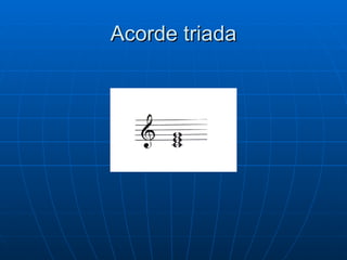 Acorde triada 