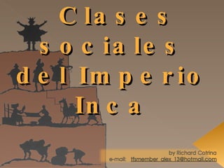 Clases sociales del Imperio Inca 