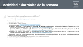 Actvidad asincrónica de la semana
 