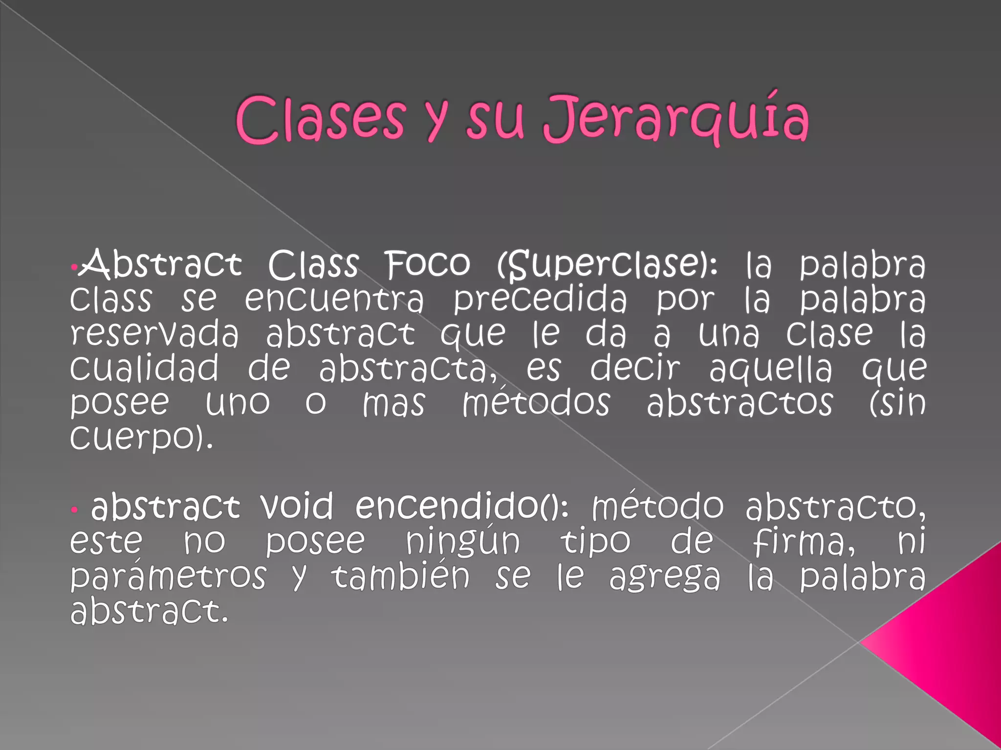 Clases abstractas en JAVA