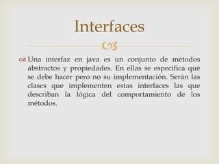 Clases abstractas e interfaces (AlexandraPerez) | PPTX