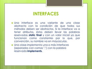 Clases abstractas e interfaces en java | PPTX