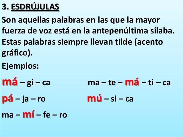 Clases de palabras según el acento