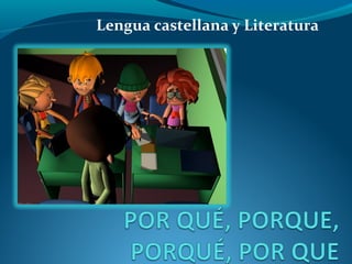 Lengua castellana y Literatura
 