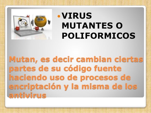 Resultado de imagen para virus informaticos poliformicos