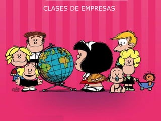 CLASES DE EMPRESAS 