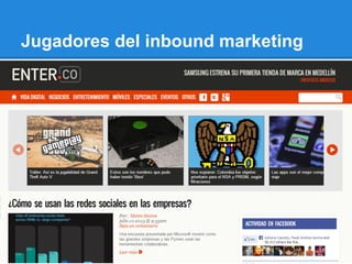 Jugadores del inbound marketing
 