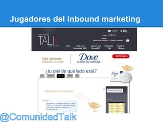 Jugadores del inbound marketing
 