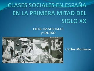 CIENCIAS SOCIALES
    4º DE ESO




                    Carlos Molinero
 