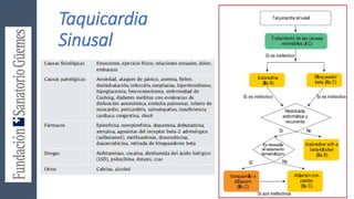 Taquicardia
Sinusal
 
