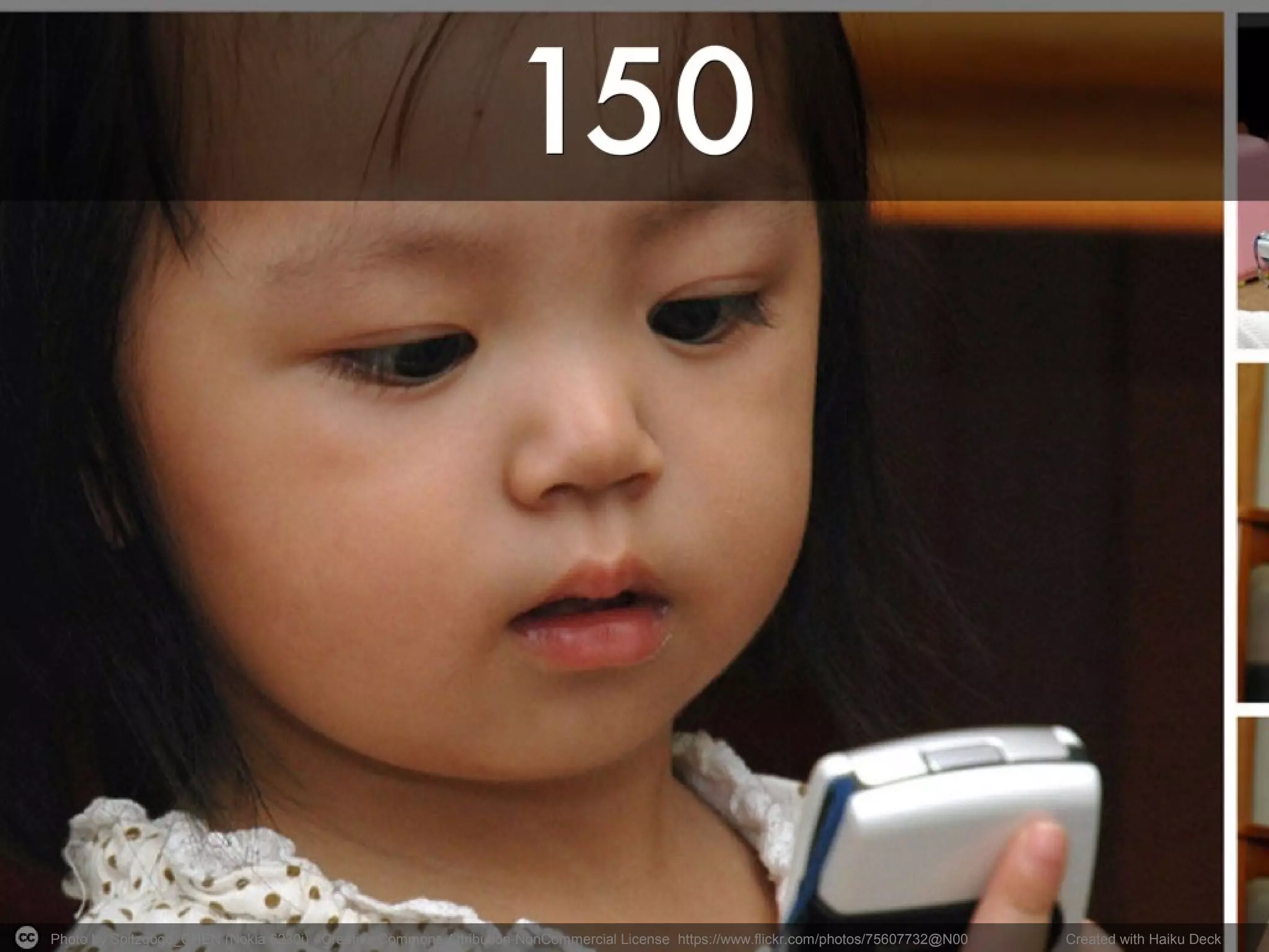 Photo by Spitzgogo_CHEN (Nokia 6230i) - Creative Commons Attribution-NonCommercial License https://www.flickr.com/photos/75607732@N00 Created with Haiku Deck
 