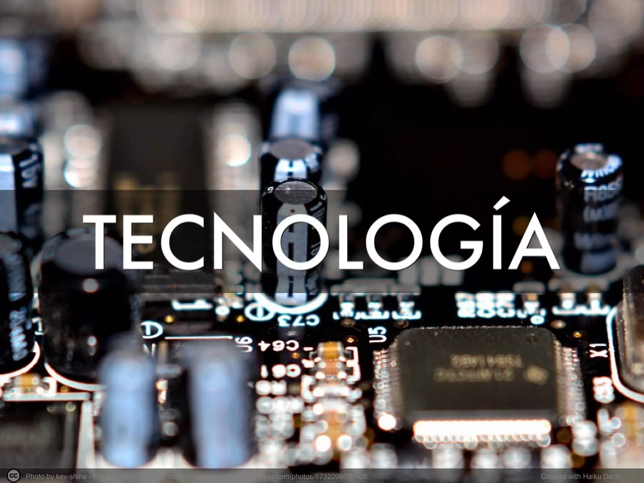 Photo by kev-shine - Creative Commons Attribution License https://www.flickr.com/photos/67322986@N05 Created with Haiku Deck
 