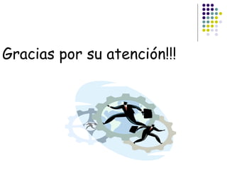 Gracias por su atención!!!
 