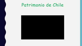 Patrimonio de Chile
 