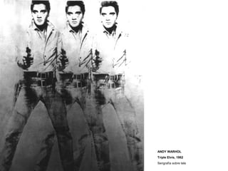 ANDY WARHOL
Triple Elvis, 1962
Serigrafía sobre tela
 