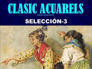 Clasic acuarels-3
 