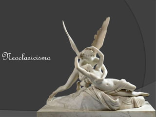 Neoclasicismo
 
