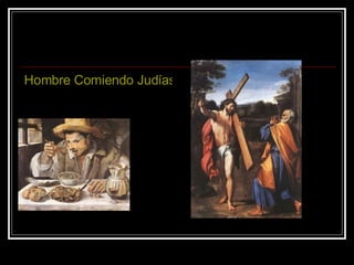 Hombre Comiendo Judías(1580/1590) 