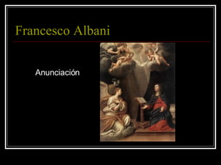 Francesco Albani  Anunciación  