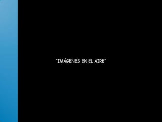 La lupa concentra los rayos solares.