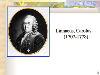 Linnaeus, Carolus (1707-1778) 