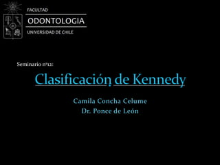 Camila Concha Celume
Dr. Ponce de León
Seminario nº12:
 