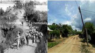 Camino de tierra o herradura
 