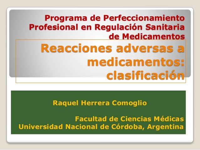 Clasificación de reacciones adversas Clasificación de reacciones adversas