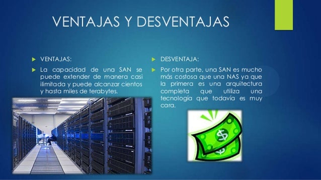 Resultado de imagen para red san ventajas y desventajas