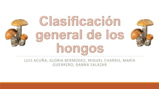 LUIS ACUÑA, GLORIA BERMÚDEZ, MIGUEL CHARRIS, MARÍA
GUERRERO, DANNA SALAZAR
 