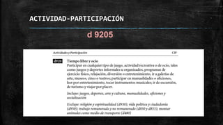 ACTIVIDAD-PARTICIPACIÓN
d 9205
 