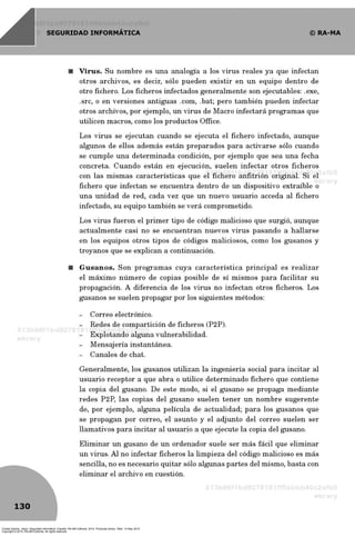 Costas Santos, Jesús. Seguridad informática. España: RA-MA Editorial, 2014. ProQuest ebrary. Web. 14 May 2015.
Copyright © 2014. RA-MA Editorial. All rights reserved.
 
