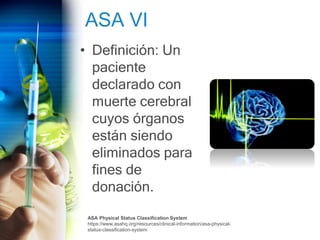 Clasificación ASA Riesgos Anestésicos | PPTX