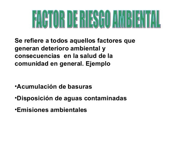 Clasificacion de factores de riesgo Clasificacion de factores de riesgo