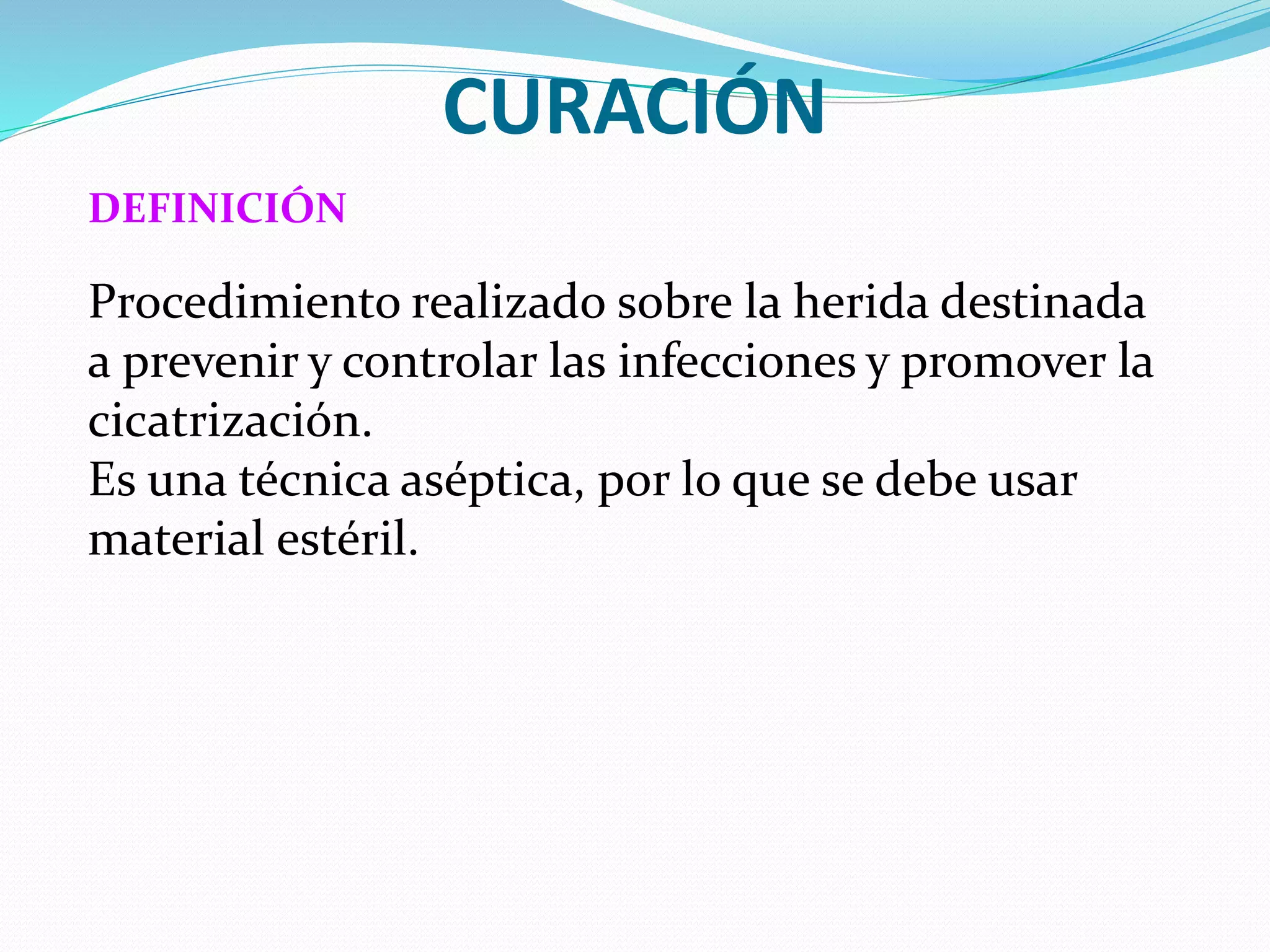 CLASIFICACIÓN DE HERIDAS%2c TIPOS%2c COMPLICACIONES 7 (1) - copia.pptx