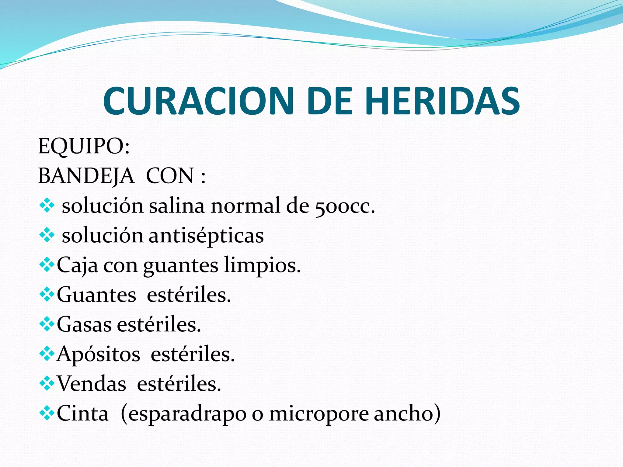 CLASIFICACIÓN DE HERIDAS%2c TIPOS%2c COMPLICACIONES 7 (1) - copia.pptx