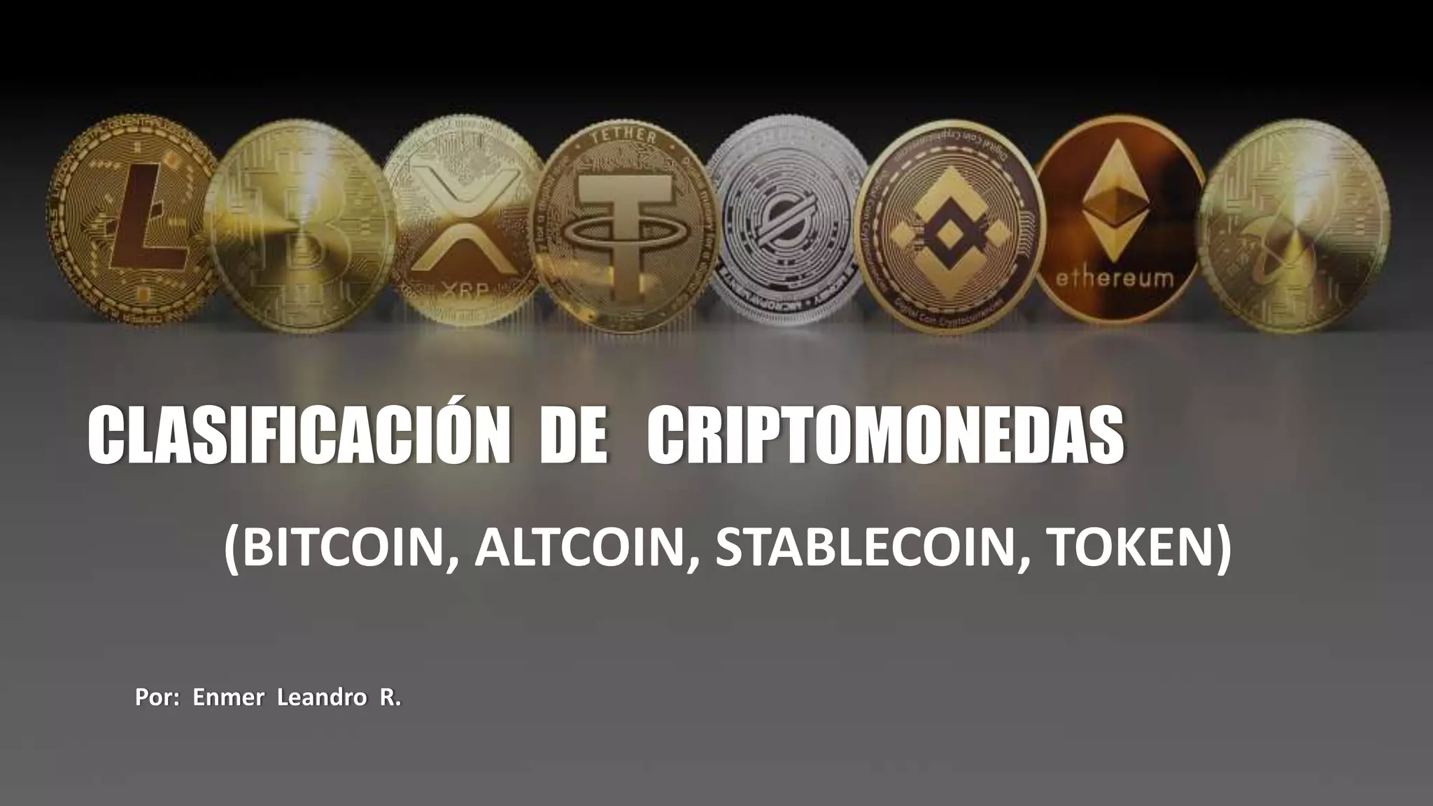 CLASIFICACION DE CRIPTOMONEDAS | PPTX