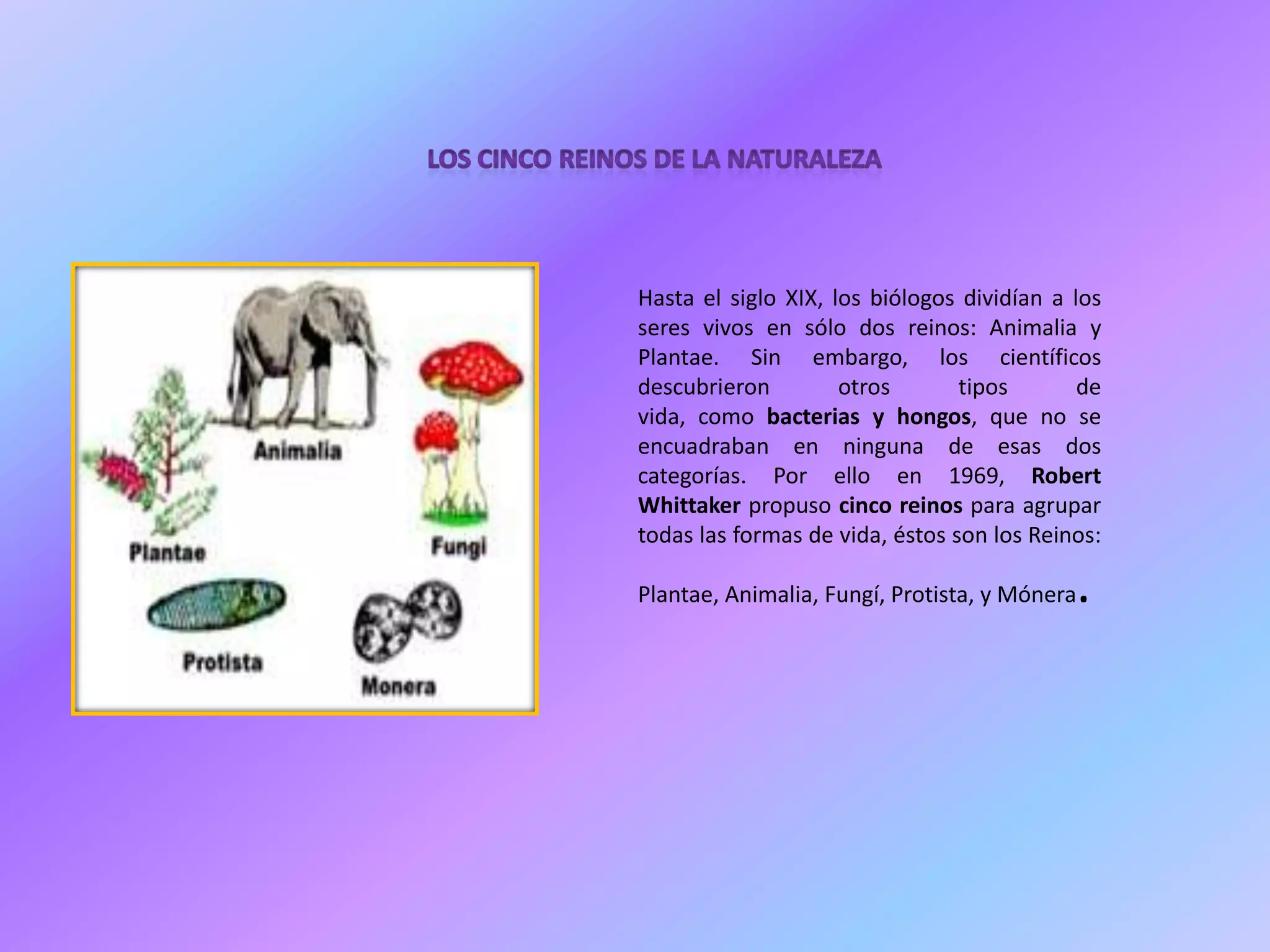 Clasificacion de los reinos. | PPTX